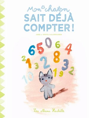 cover image of Mon chaton sait déjà compter !